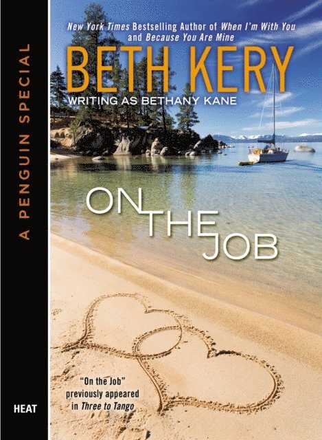 Beth Kery - On the Job (Novella), E-bok