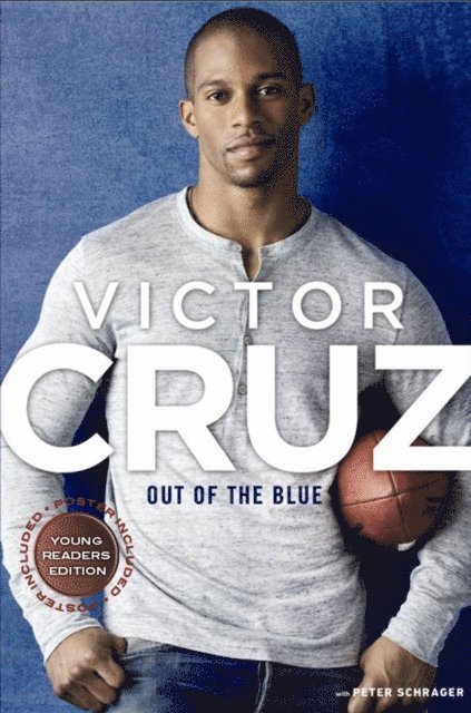 Victor Cruz - Out of The Blue, Young Reader's Edition, E-bok. Tillgänglighet: Lägg i varukorg