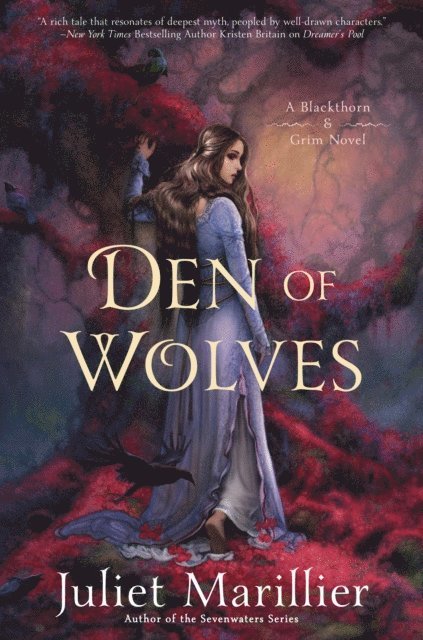 Juliet Marillier - Den of Wolves, E-bok