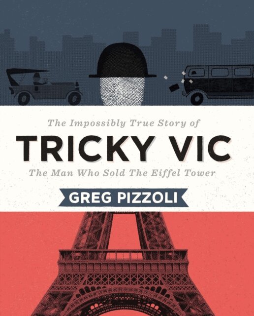 Greg Pizzoli - Tricky Vic, E-bok