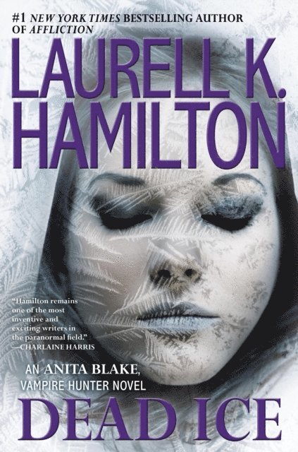 Laurell K. Hamilton - Dead Ice, E-bok