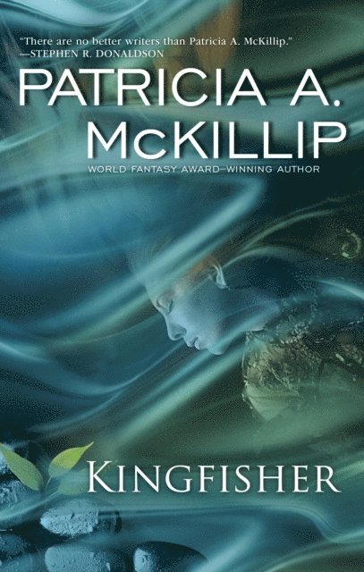 Patricia A. McKillip - Kingfisher, E-bok