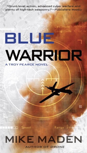 Mike Maden - Blue Warrior, E-bok