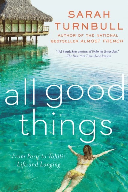 Sarah Turnbull - All Good Things, E-bok