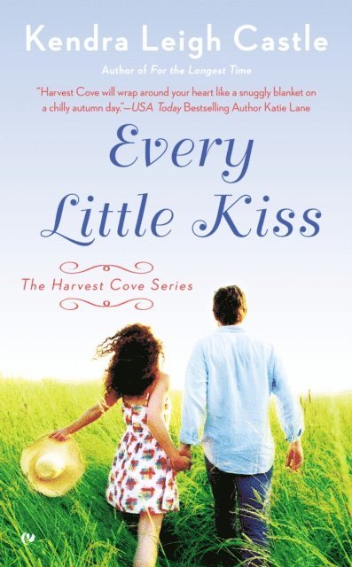 Kendra Leigh Castle - Every Little Kiss, E-bok