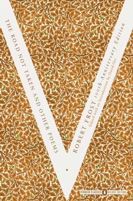 Robert Frost, David Orr - Road Not Taken and Other Poems, E-bok