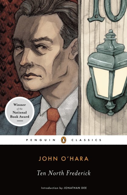 John O'Hara - Ten North Frederick, E-bok