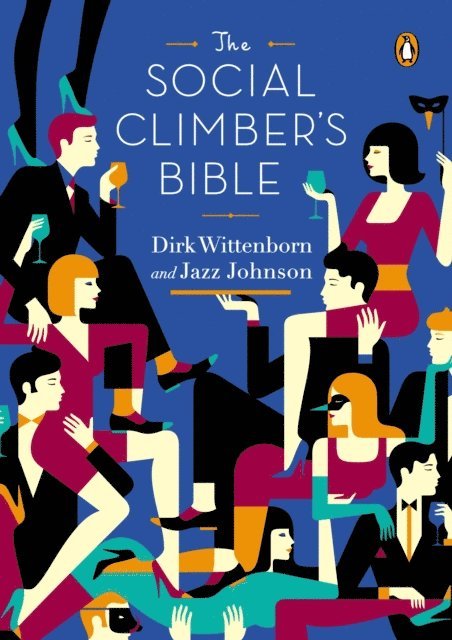 Jazz Johnson, Dirk Wittenborn - Social Climber's Bible, E-bok