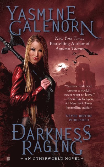 Yasmine Galenorn - Darkness Raging, E-bok