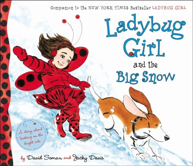 Jacky Davis - Ladybug Girl and the Big Snow, E-bok