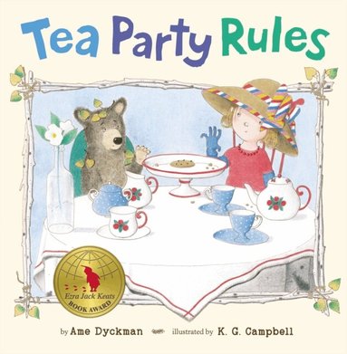 Ame Dyckman - Tea Party Rules, E-bok