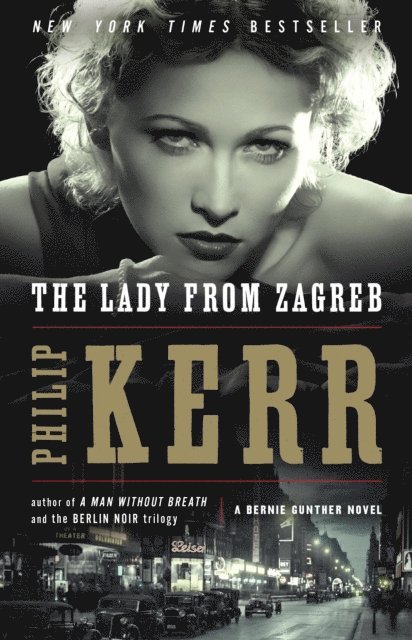 Philip Kerr - Lady from Zagreb, E-bok