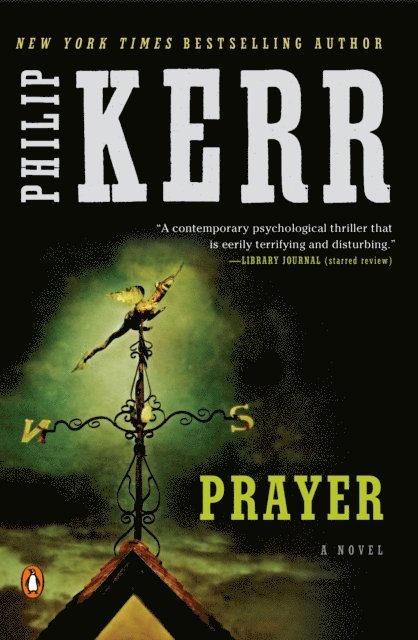 Philip Kerr - Prayer, E-bok