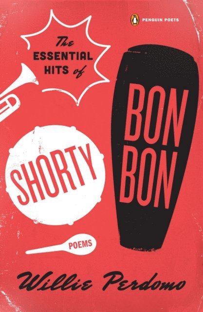 Willie Perdomo - Essential Hits of Shorty Bon Bon, E-bok