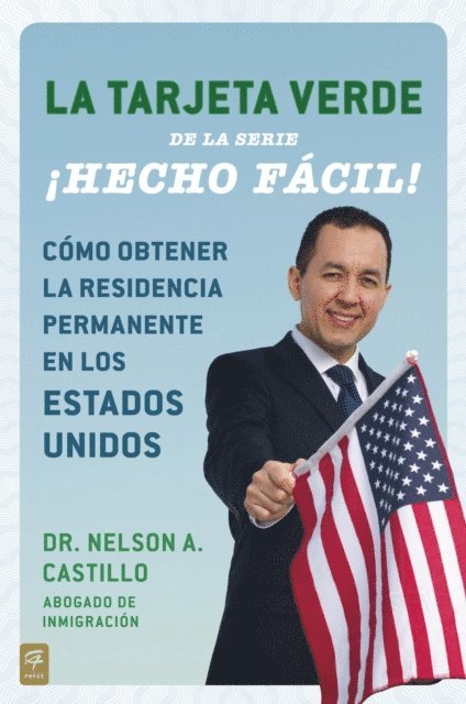 Nelson A. Castillo - La Tarjeta Verde ¡Hecho fácil!, E-bok