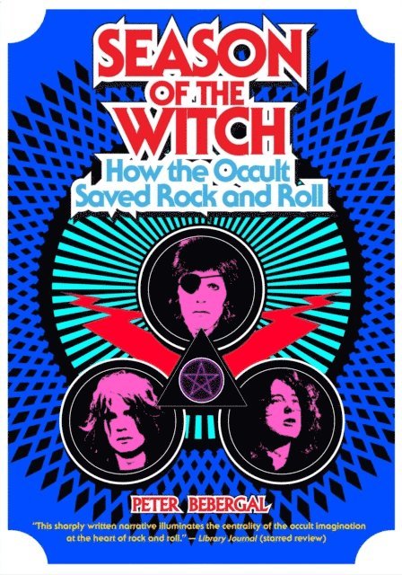 Peter Bebergal - Season of the Witch, E-bok