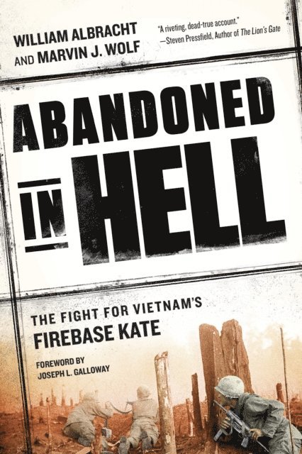 Marvin Wolf, William Albracht - Abandoned in Hell, E-bok