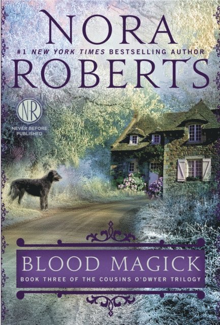 Nora Roberts - Blood Magick, E-bok