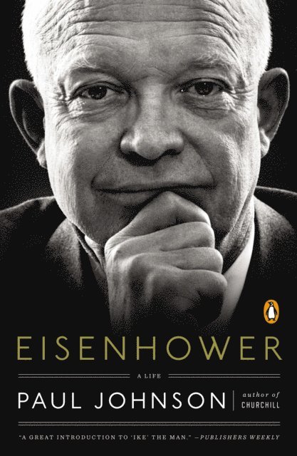 Paul Johnson - Eisenhower, E-bok