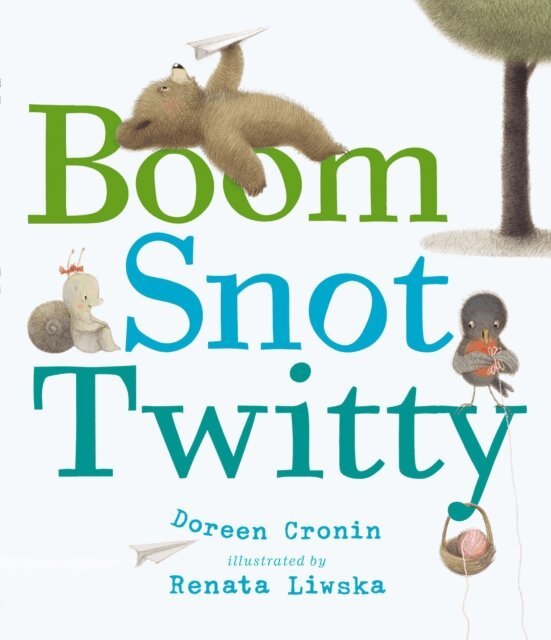 Doreen Cronin - Boom Snot Twitty, E-bok