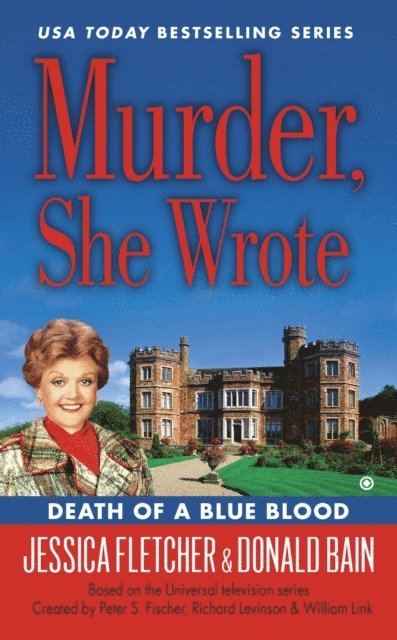 Donald Bain, Jessica Fletcher - Murder, She Wrote: Death of a Blue Blood, E-bok