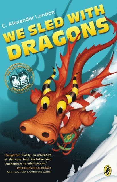 C. Alexander London - We Sled With Dragons, E-bok