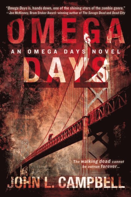John L. Campbell - Omega Days, E-bok