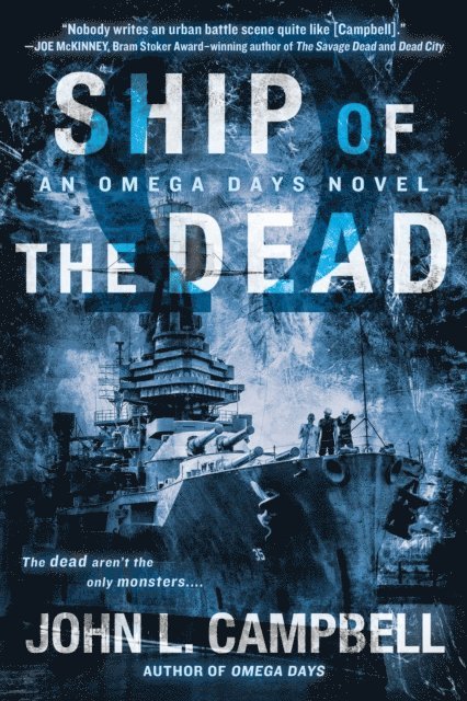 John L. Campbell - Ship of the Dead, E-bok