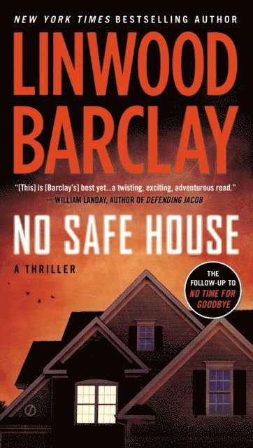 Linwood Barclay - No Safe House, E-bok