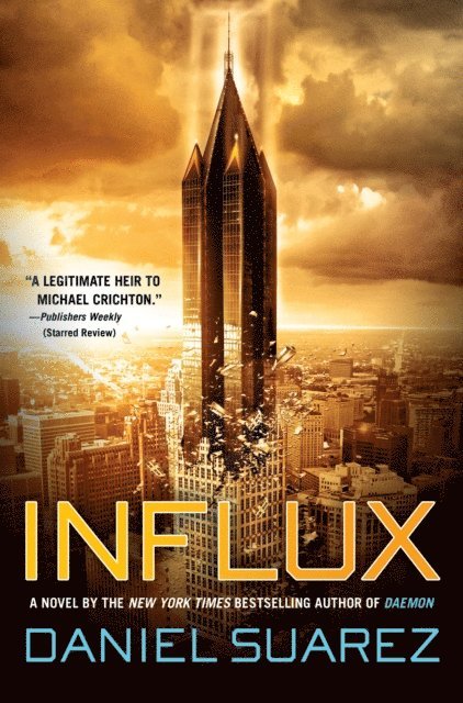 Daniel Suarez - Influx, E-bok