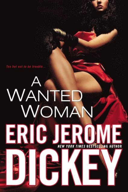 Eric Jerome Dickey - Wanted Woman, E-bok. Tillgänglighet: Lägg i varukorg