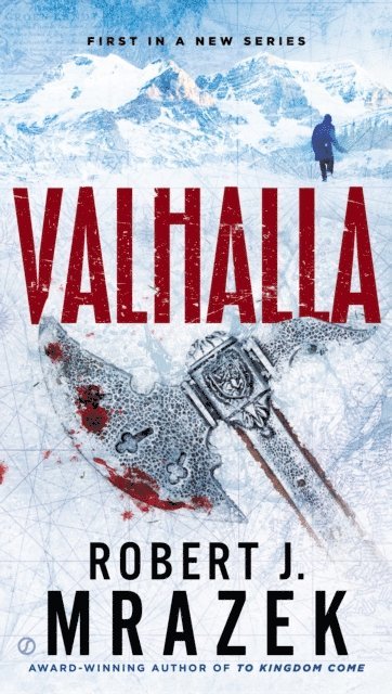 Robert J. Mrazek - Valhalla, E-bok