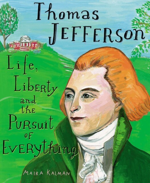 Maira Kalman - Thomas Jefferson, E-bok