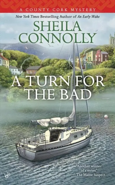 Sheila Connolly - Turn for the Bad, E-bok. Tillgänglighet: Lägg i varukorg