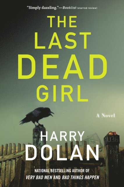 Harry Dolan - Last Dead Girl, E-bok