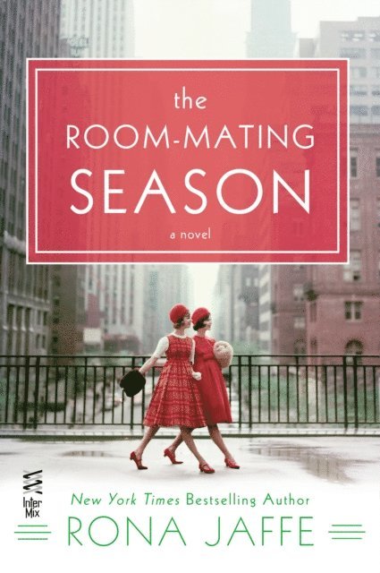 Rona Jaffe - Room-Mating Season, E-bok