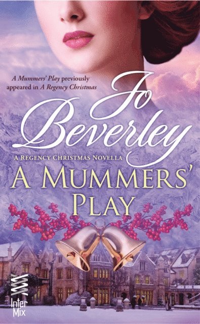 Jo Beverley - Mummers' Play, E-bok