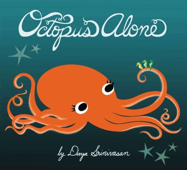 Divya Srinivasan - Octopus Alone, E-bok