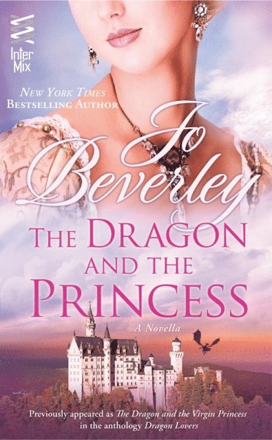 Jo Beverley - Dragon and the Princess, E-bok
