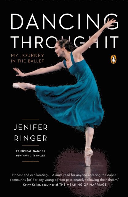 Jenifer Ringer - Dancing Through It, E-bok