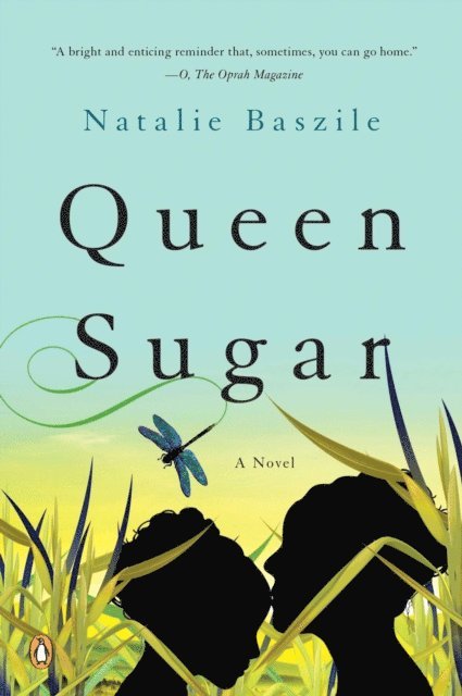 Natalie Baszile - Queen Sugar, E-bok. Tillgänglighet: Lägg i varukorg