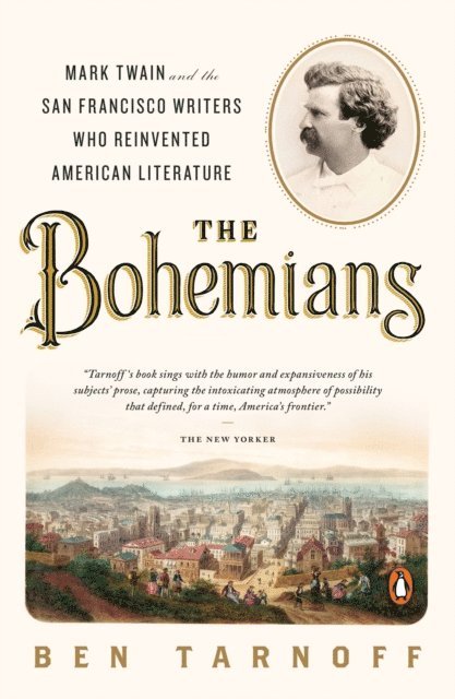 Ben Tarnoff - Bohemians, E-bok