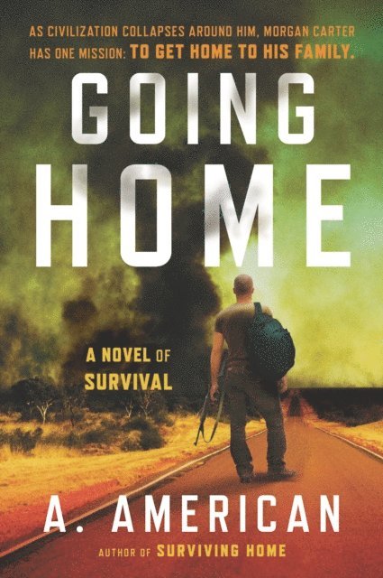 A. American - Going Home, E-bok