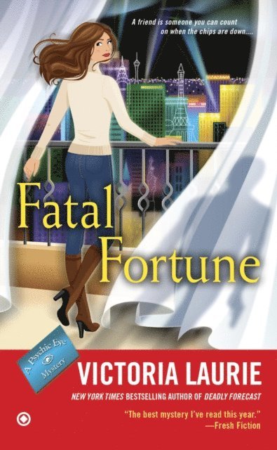 Victoria Laurie - Fatal Fortune, E-bok