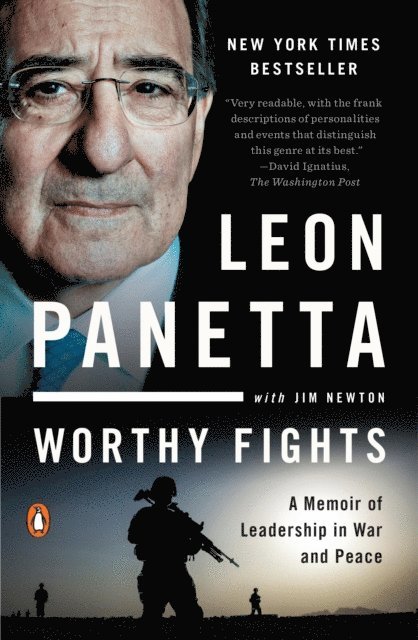 Jim Newton, Leon Panetta - Worthy Fights, E-bok