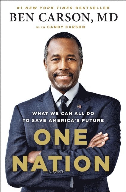 Candy Carson, MD Ben Carson - One Nation, E-bok