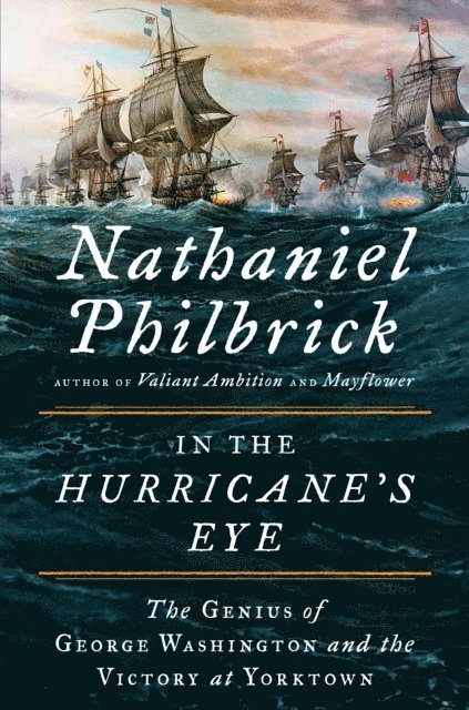 Nathaniel Philbrick - In the Hurricane's Eye, E-bok