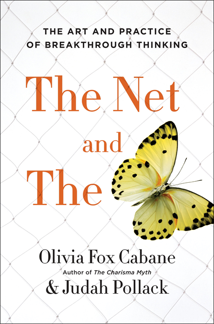 Judah Pollack, Olivia Fox Cabane - Net and the Butterfly, E-bok