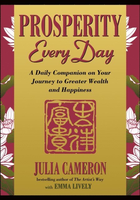Emma Lively, Julia Cameron - Prosperity Every Day, E-bok