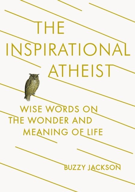 Buzzy Jackson - Inspirational Atheist, E-bok